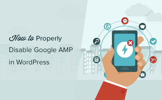 Cara Menonaktifkan Google AMP dengan benar 