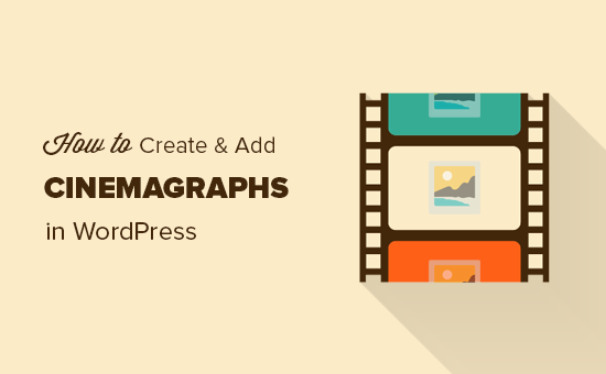 Membuat cinemagraphs untuk situs WordPress Anda 