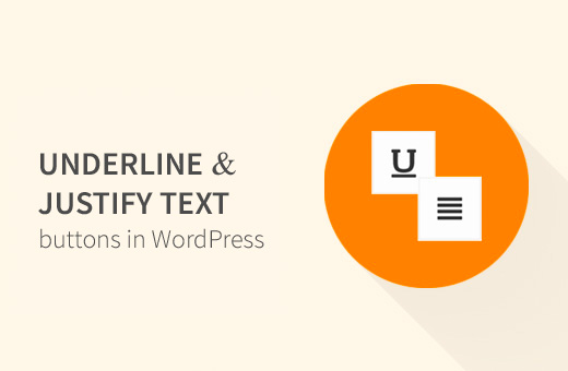 Underline dan Justify Text di WordPress 