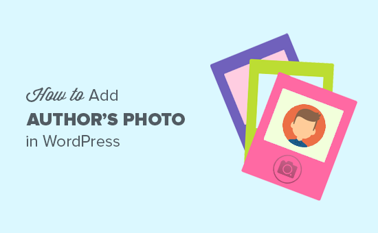 Cara Menambahkan Foto Penulis di WordPress 