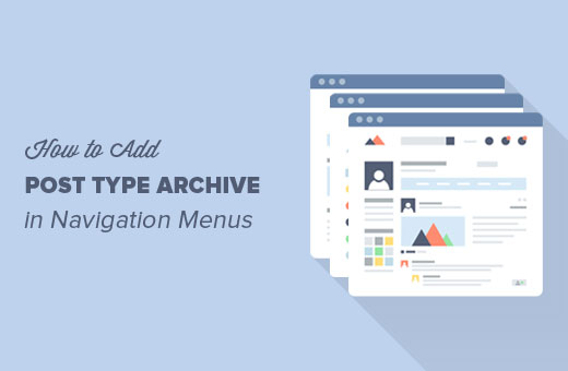 Cara menambahkan link arsip tipe posting kustom pada menu navigasi 