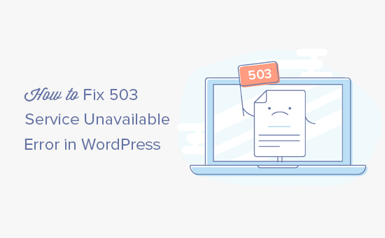 Memperbaiki kesalahan layanan 503 tidak tersedia di WordPress 