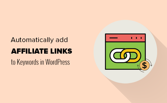 Menambahkan link otomatis ke kata kunci dengan link afiliasi di WordPress 
