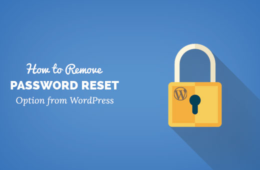 Menghapus opsi reset password dari WordPress 