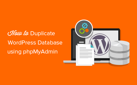 duplikat atau kloning database WordPress menggunakan phpMyAdmin 