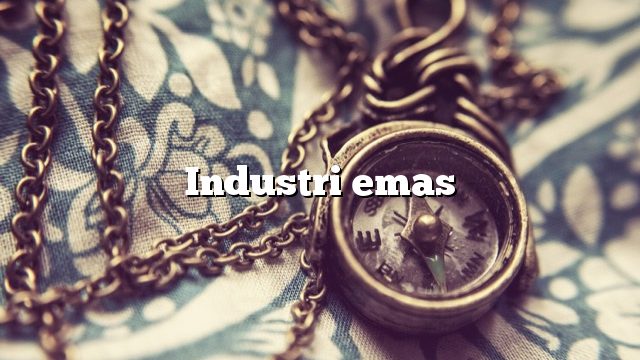 Industri emas