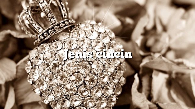 Jenis cincin