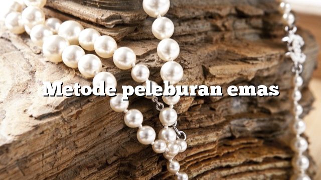 Metode peleburan emas